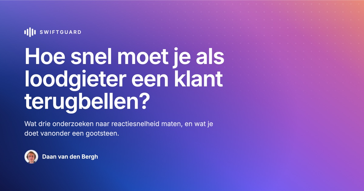 Hoe snel moet je als loodgieter een klant terugbellen?